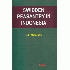 Swidden Peasantry in Indonesia